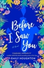 Before I Saw You Cover Image