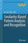 Similarity-Based Pattern Analysis and Recognition (Advances in Computer Vision and Pattern Recognition) Cover Image