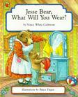 Jesse Bear, What Will You Wear? By Nancy White Carlstrom, Bruce Degen (Illustrator) Cover Image
