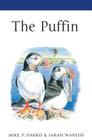 The Puffin By Mike P. Harris, Sarah Wanless, Keith Brockie (Illustrator) Cover Image