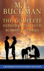 The Complete Henderson's Ranch Stories: a Henderson Ranch romance story collection Cover Image