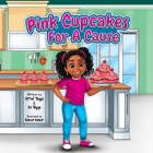 Pink Cupcakes For A Cause Cover Image