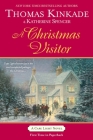 A Christmas Visitor: A Cape Light Novel By Thomas Kinkade, Katherine Spencer Cover Image