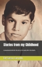 Stories from my Childhood: A Panamanian kid tells the story of his early life in the 1960's By Ed A. Sasso Carvallo Cover Image