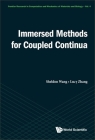 Immersed Methods for Coupled Continua (Frontier Research in Computation and Mechanics of Materials) By X. Sheldon Wang, Lucy T. Zhang Cover Image