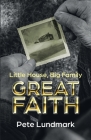 Little House, Big Family, Great Faith Cover Image