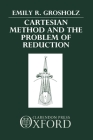 Cartesian Method and the Problem of Reduction Cover Image