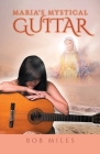 Maria's Mystical Guitar Cover Image