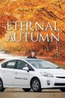 Eternal Autumn By Richard W Cover Image