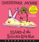 Island of the Sequined Love Nun Low Price CD By Christopher Moore, Oliver Wyman (Read by) Cover Image