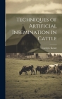 Techniques of Artificial Insemination in Cattle Cover Image