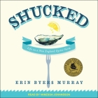 Shucked: Life on a New England Oyster Farm Cover Image