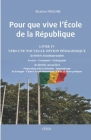 Pour que vive l'École de la République: Livre IV By Birahim Thioune Cover Image