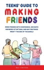 Teens' Guide to Making Friends Cover Image