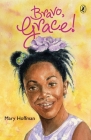 Bravo, Grace! By Mary Hoffman Cover Image