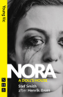 Nora: A Doll's House: (new Edition) By Stef Smith Cover Image