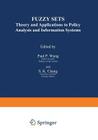 Fuzzy Sets: Theory and Applications to Policy Analysis and Information Systems Cover Image