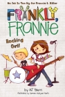 Rocking Out! (Frankly, Frannie #8) By AJ Stern, Doreen Mulryan Marts (Illustrator) Cover Image
