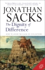 Dignity of Difference: How to Avoid the Clash of Civilizations New Revised Edition By Jonathan Sacks Cover Image