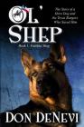 Ol' Shep: Book 1: Faithful Shep By Don DeNevi Cover Image