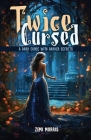 Twice Cursed By Zemi Morris Cover Image