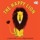 The Happy Lion By Louise Fatio, Roger Duvoisin (Illustrator) Cover Image