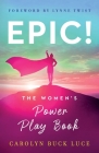 Epic!: The Women's Power Play Book Cover Image