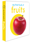 My First Book of Fruits By Wonder House Books Cover Image