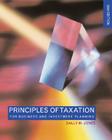 Principles of Taxation for Business and Investment Planning, 2004 Edition Cover Image