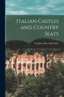 Italian Castles and Country Seats Cover Image