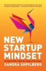 New Startup Mindset: Ten Mindset Shifts to Build the Company of Your Dreams Cover Image