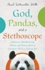God, Pandas, and a Stethoscope Cover Image