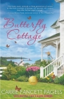 Butterfly Cottage By Carrie Fancett Pagels Cover Image