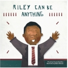 Riley Can Be Anything Cover Image