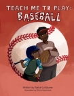 Teach Me to Play: Baseball Cover Image