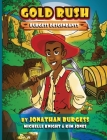 Gold Rush Burgess Descendents By Jonathan Burgess, Michelle Knight, Kimberly Jones Cover Image