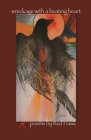 Wreckage with a Beating Heart By Red Hawk Cover Image