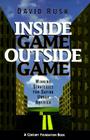 Inside Game/Outside Game: Winning Strategies for Saving Urban America (Century Foundation Books (Brookings Hardcover)) By David Rusk Cover Image