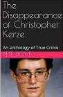 The Disappearance of Christopher Kerze Cover Image