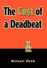 The Cost of a Deadbeat Cover Image