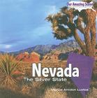 Nevada (Our Amazing States) By Marcia Amidon Lusted Cover Image