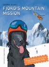 Fjord's Mountain Mission: Slope Safety with Fjord the Avalanche Dog Cover Image