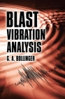 Blast Vibration Analysis (Dover Books on Engineering) By G. A. Bollinger Cover Image
