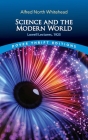 Science and the Modern World: Lowell Lectures, 1925 (Dover Thrift Editions) Cover Image