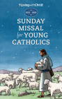 2023-2024 Living with Christ Sunday Missal for Young Catholics By Living with Christ Cover Image