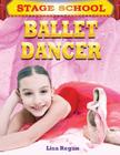 Ballet Dancer (Stage School) Cover Image