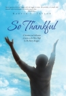 So Thankful: A Literature and Dedication of Poems to the Most High by the Poetry Kingpen By Marvin J. Taylor Cover Image