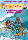 Thea Stilton Graphic Novels #4: Catching the Giant Wave Cover Image