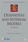 Derivatives and Internal Models (Finance and Capital Markets) Cover Image