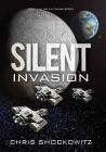 Silent Invasion By Chris Shockowitz Cover Image